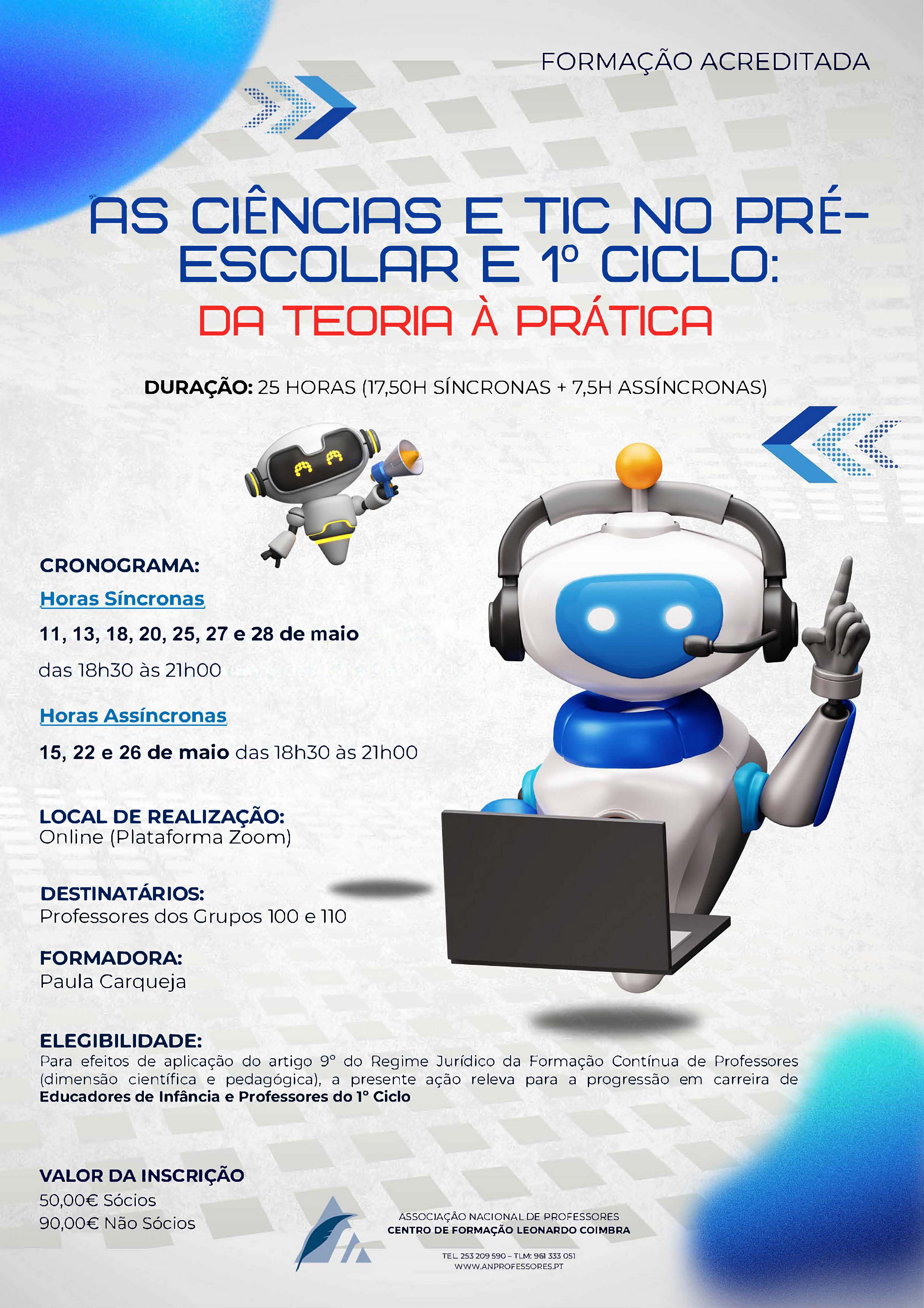 As Ciências e TIC no Pré Escolar e 1º Ciclo Da Teoria à Prática